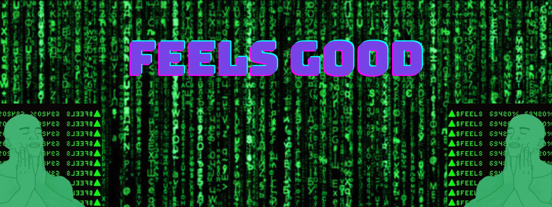Feels Good Gallery - Purple FEELS GOOD text with Pepe silhouettes on Matrix background